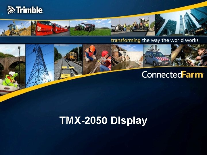 TMX-2050 Display 