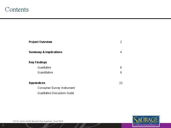 Contents Project Overview 2 Summary & Implications 4 Key Findings Qualitative 6 Quantitative 8