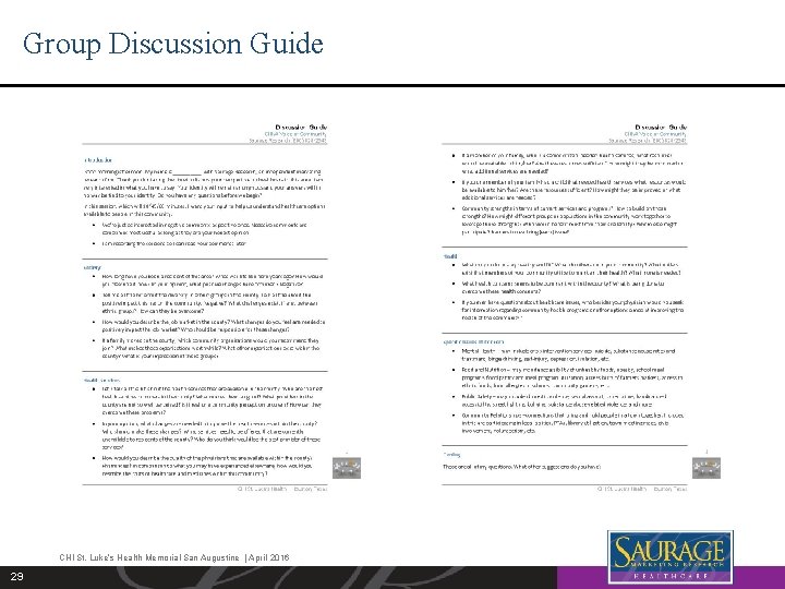 Group Discussion Guide CHI St. Luke’s Health Memorial San Augustine | April 2016 29