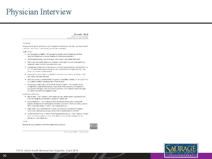 Physician Interview CHI St. Luke’s Health Memorial San Augustine | April 2016 30 30