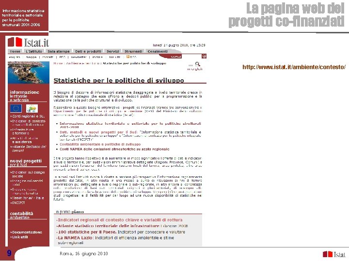 La pagina web dei progetti co-finanziati Informazione statistica territoriale e settoriale per le politiche