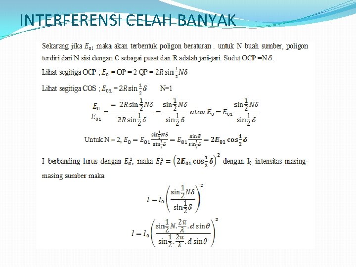 INTERFERENSI CELAH BANYAK 