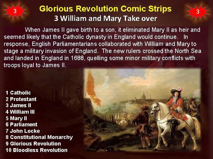 3 Glorious Revolution Comic Strips 3 William and Mary Take over 3 When James