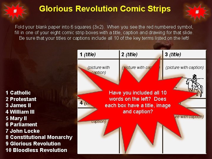 # Glorious Revolution Comic Strips # Fold your blank paper into 6 squares (3