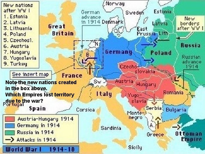 Note the new nations created in the box above. Which Empires lost territory due