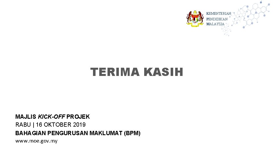 KEMENTERIAN PENDIDIKAN MALAYSIA PROJEK PELAKSANAAN PEMBANGUNAN 