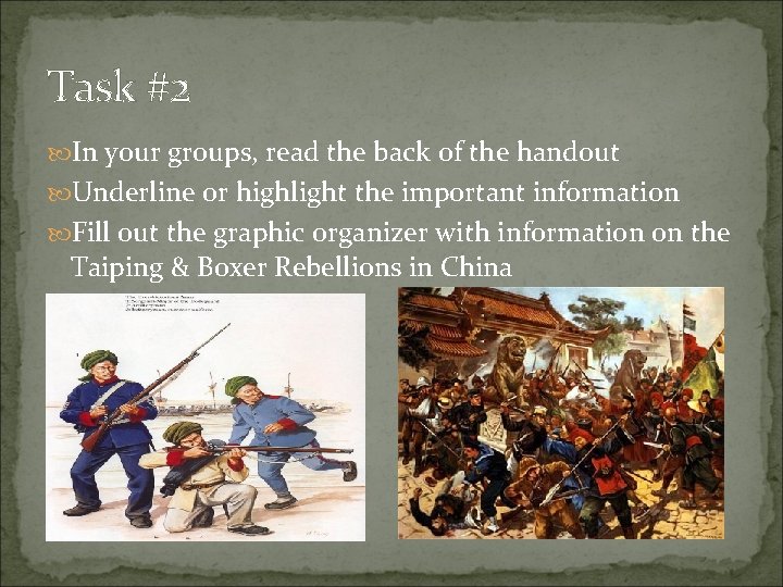 Task #2 In your groups, read the back of the handout Underline or highlight