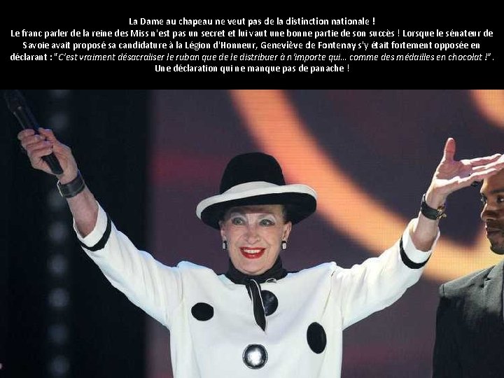 La Dame au chapeau ne veut pas de la distinction nationale ! Le franc