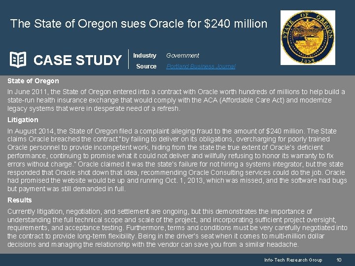 The State of Oregon sues Oracle for $240 million CASE STUDY Industry Source Government