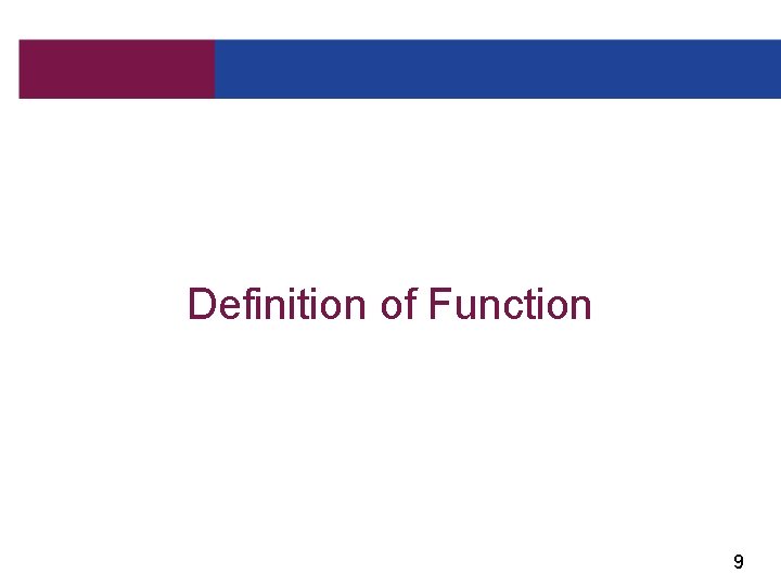 Definition of Function 9 