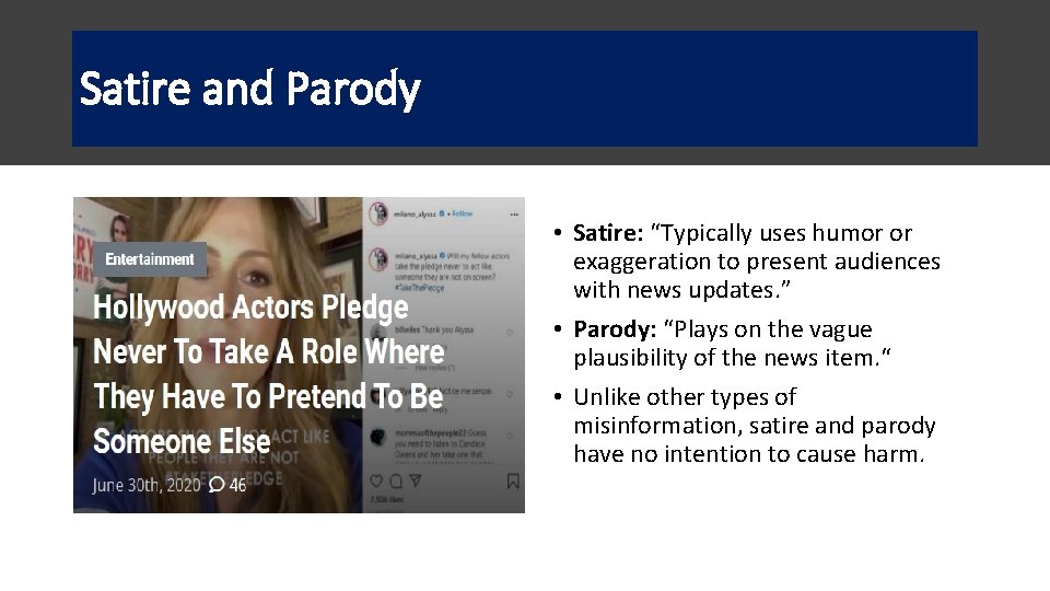 Satire and Parody • Satire: “Typically uses humor or exaggeration to present audiences with Satire and Parody • Satire: “Typically uses humor or exaggeration to present audiences with