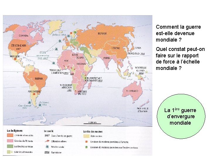 Comment la guerre est-elle devenue mondiale ? Quel constat peut-on faire sur le rapport