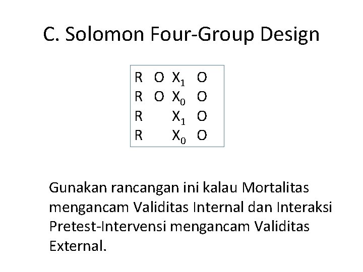 C. Solomon Four-Group Design R O X 1 R O X 0 R X C. Solomon Four-Group Design R O X 1 R O X 0 R X