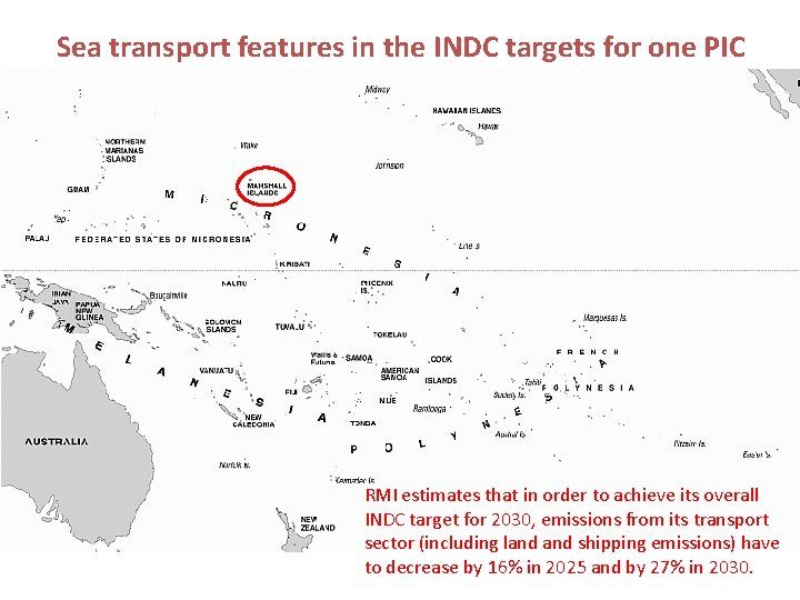 Sea transport features in the INDC targets for one PIC RMI estimates that in