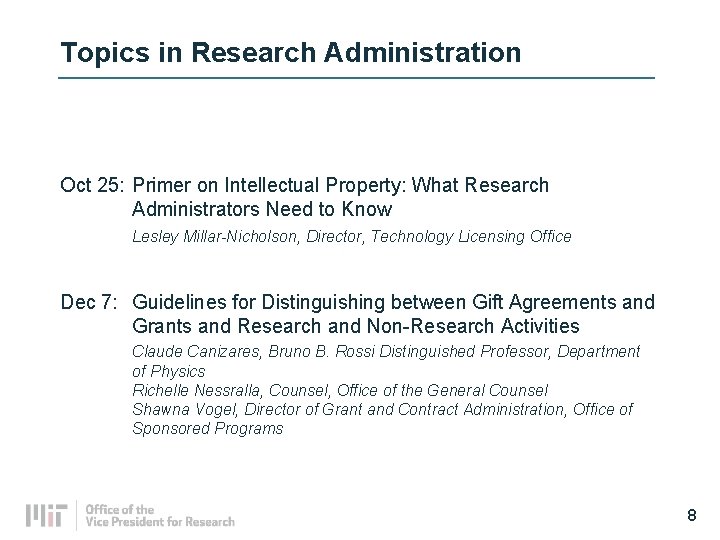 Topics in Research Administration Oct 25: Primer on Intellectual Property: What Research Administrators Need
