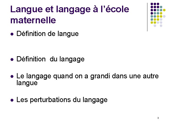 Langue et langage à l’école maternelle l Définition de langue l Définition du langage