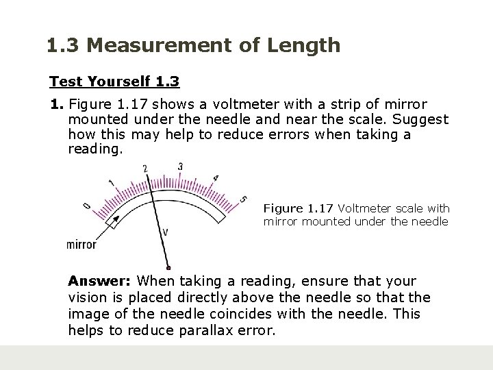 1. 3 Measurement of Length Test Yourself 1. 3 1. Figure 1. 17 shows