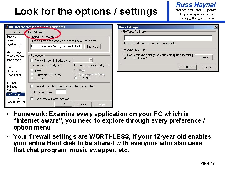 Look for the options / settings Russ Haynal Internet Instructor & Speaker http: /
