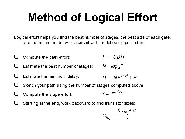 Method of Logical Effort Method of Logical Effort