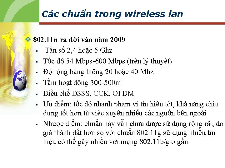 Các chuẩn trong wireless lan v 802. 11 n ra đời vào năm 2009