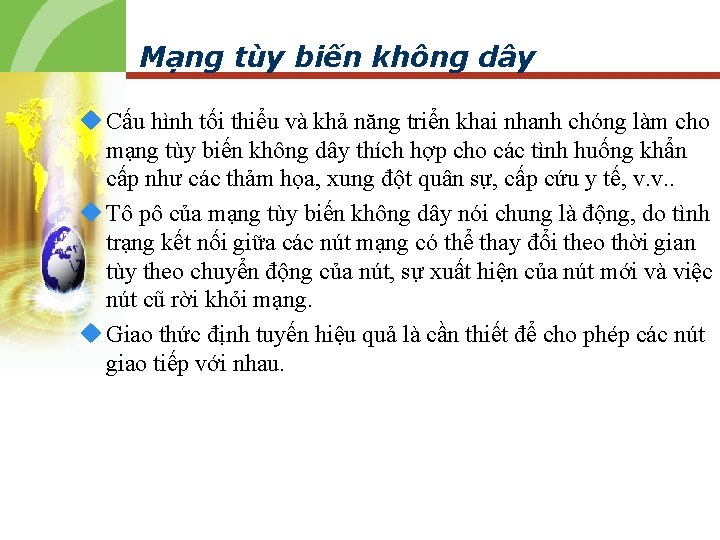 Mạng tùy biến không dây u Cấu hình tối thiểu và khả năng triển