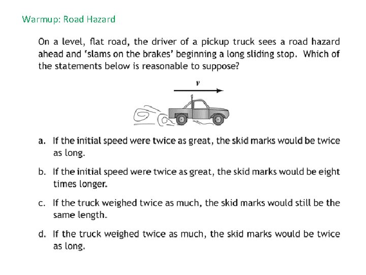 Warmup: Road Hazard 