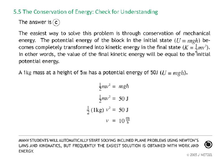 5. 5 The Conservation of Energy: Check for Understanding 
