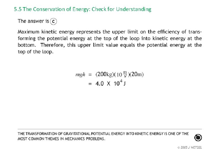 5. 5 The Conservation of Energy: Check for Understanding 