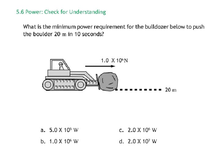 5. 6 Power: Check for Understanding 