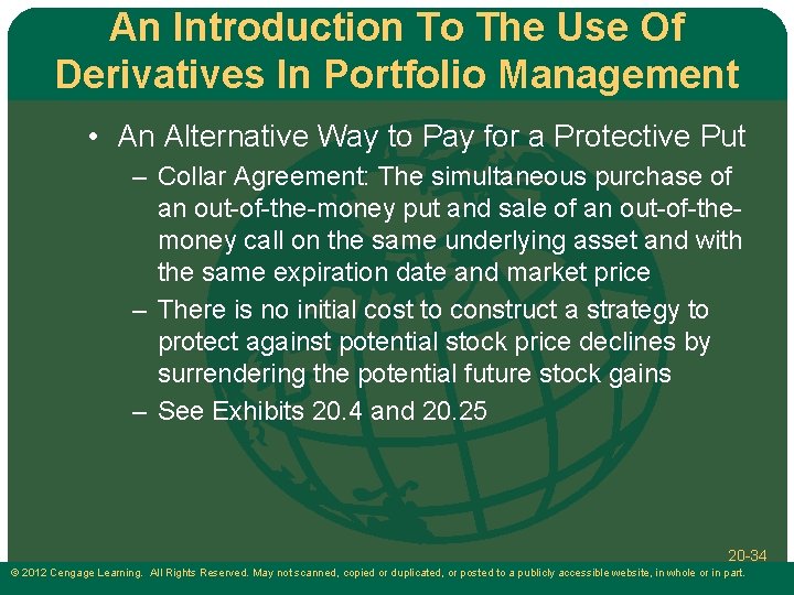 An Introduction To The Use Of Derivatives In Portfolio Management • An Alternative Way