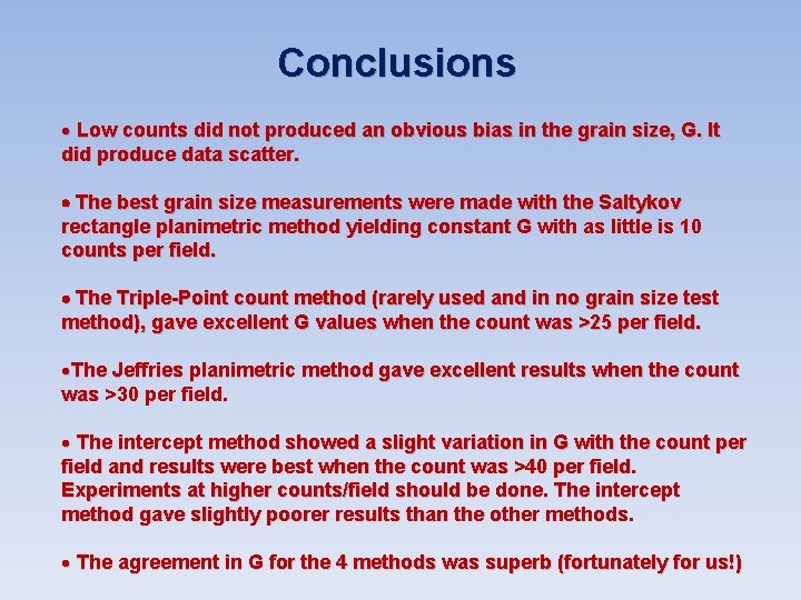 Conclusions · Low counts did not produced an obvious bias in the grain size, Conclusions · Low counts did not produced an obvious bias in the grain size,