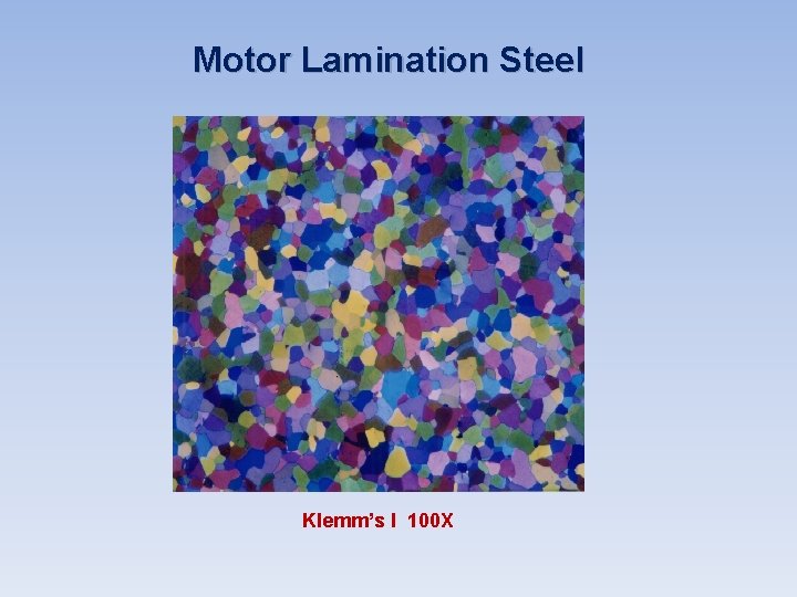 Motor Lamination Steel Klemm’s I 100 X Motor Lamination Steel Klemm’s I 100 X