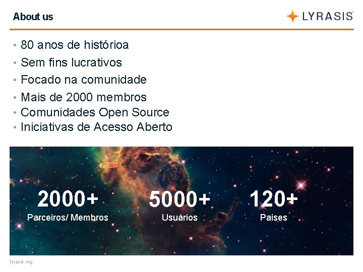 About us • 80 anos de histórioa • Sem fins lucrativos • Focado na