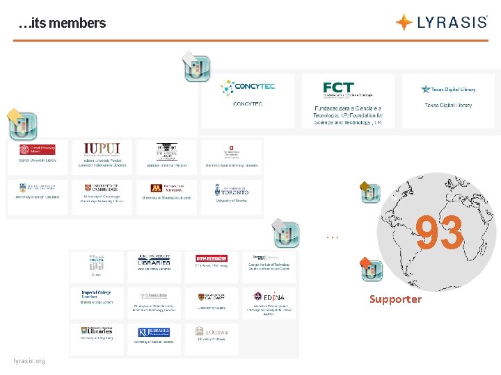 …its members … 93 Supporter lyrasis. org 