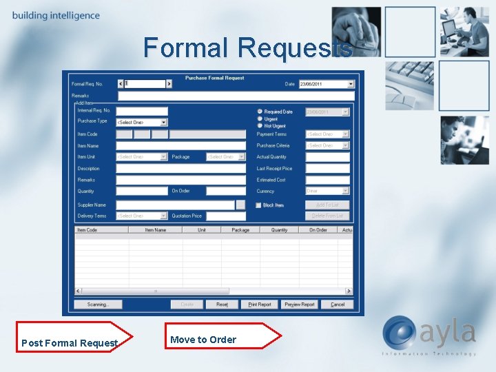 Formal Requests Post Formal Request Move to Order 