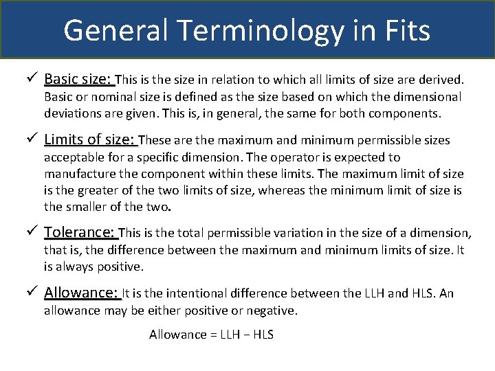 General Terminology in Fits ü Basic size: This is the size in relation to