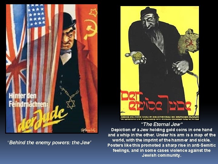 “The Eternal Jew” ‘Behind the enemy powers: the Jew’ Depiction of a Jew holding