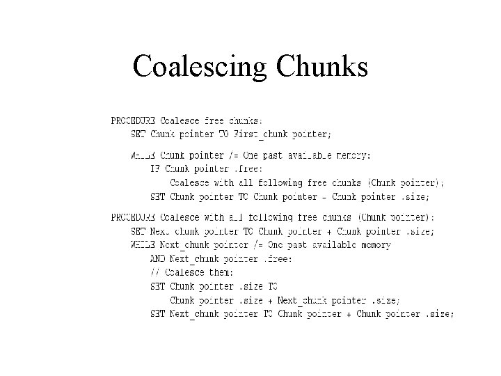 Coalescing Chunks 