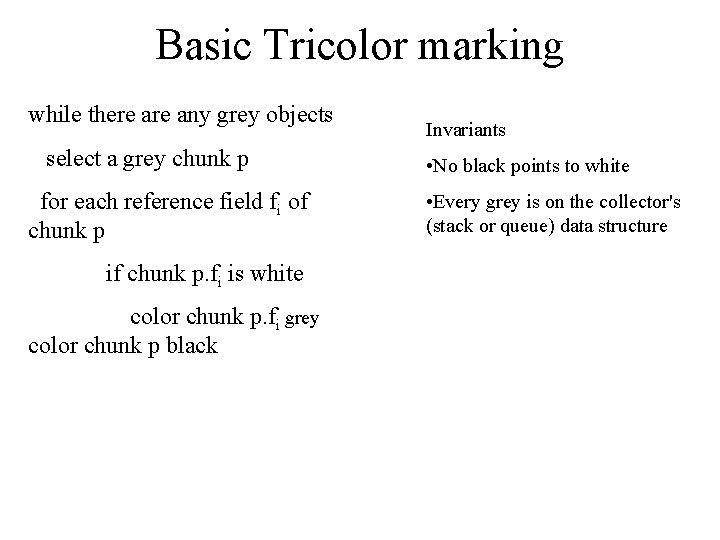 Basic Tricolor marking while there any grey objects select a grey chunk p for