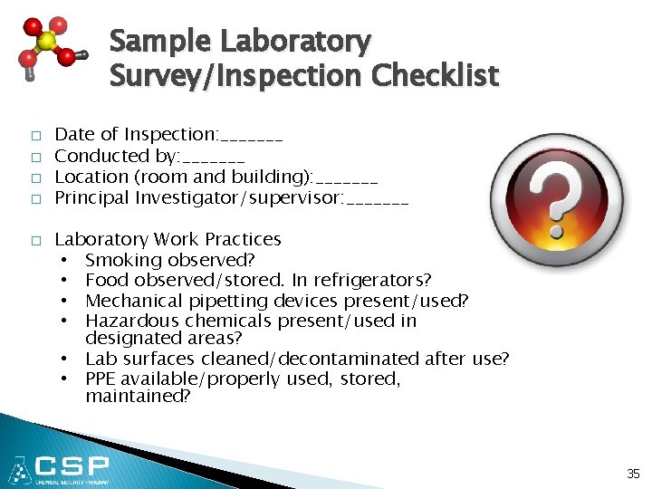 Sample Laboratory Survey/Inspection Checklist � � � Date of Inspection: _______ Conducted by: _______