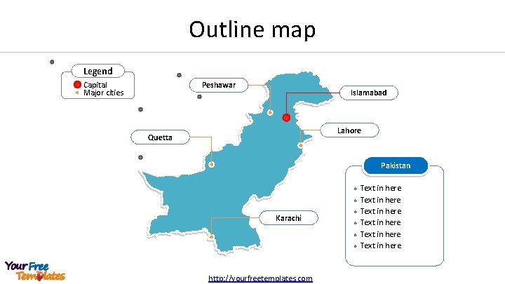 Outline map Legend Capital Major cities Peshawar Islamabad Lahore Quetta Pakistan l l Karachi