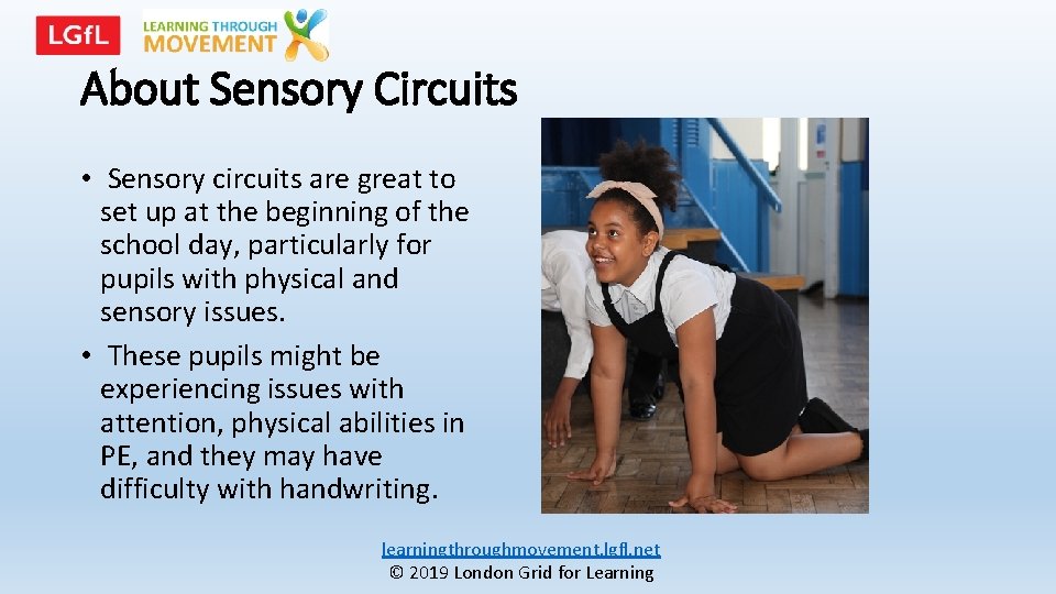 About Sensory Circuits • Sensory circuits are great to set up at the beginning