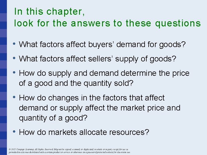 In this chapter, look for the answers to these questions • What factors affect