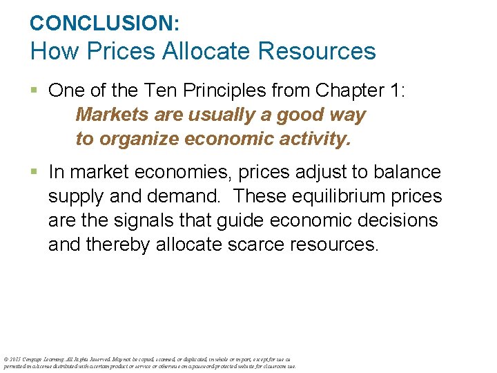 CONCLUSION: How Prices Allocate Resources § One of the Ten Principles from Chapter 1: