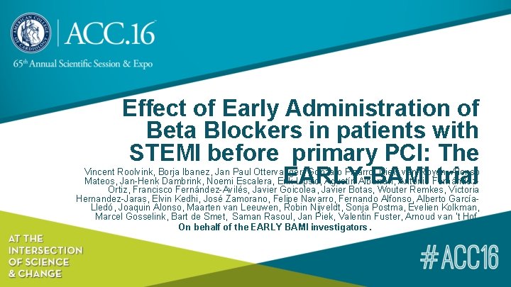 Effect of Early Administration of Beta Blockers in patients with STEMI before primary PCI: