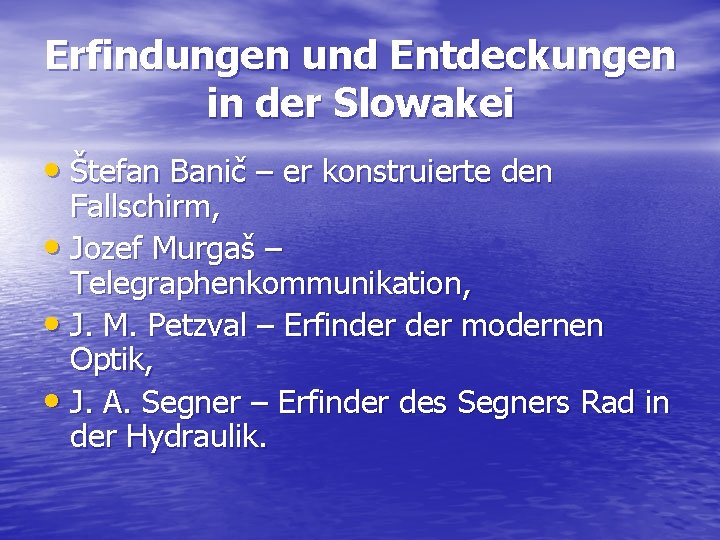 Erfindungen und Entdeckungen in der Slowakei • Štefan Banič – er konstruierte den Fallschirm,