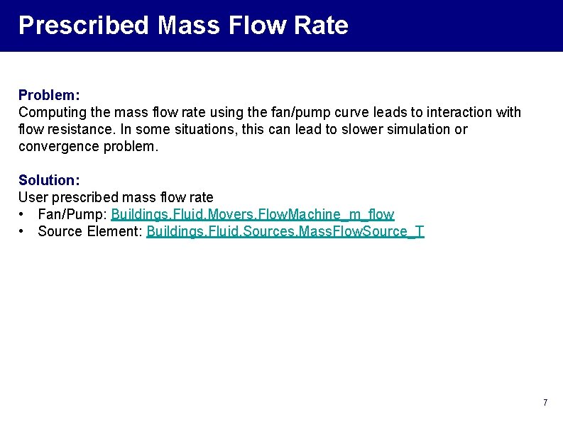 Prescribed Mass Flow Rate Problem: Computing the mass flow rate using the fan/pump curve