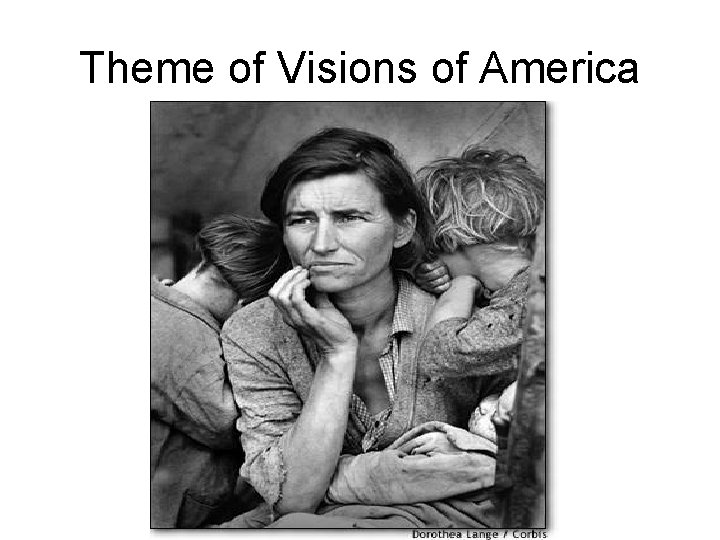 Theme of Visions of America 