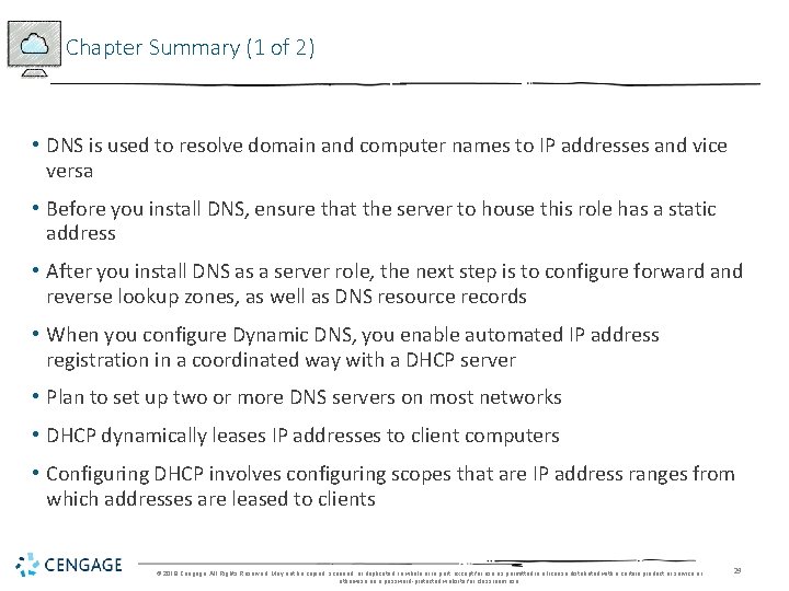 Chapter Summary (1 of 2) • DNS is used to resolve domain and computer