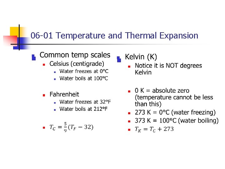 06 -01 Temperature and Thermal Expansion n n 06 -01 Temperature and Thermal Expansion n n